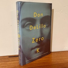 Product Image: ZERO K Don DeLillo SIGNED 1st 2016 Cryogenics Dystopia AS NEW