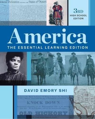 America: The Essential Learning Edition - Hardcover, by Shi David E. - Very Good