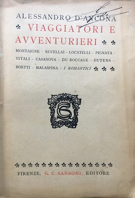 1911 Alessandro D'Ancona, Reisende und Abenteurer, G.C. Samsoni Montaigne, Ru