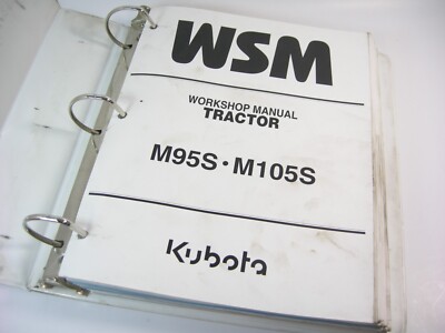Original Kubota M95S M105S Farm Tractor Workshop Service Repair Manual Schematic