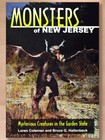 Monsters of New Jersey: Mysterious Creatures in the Garden State, Loren Coleman