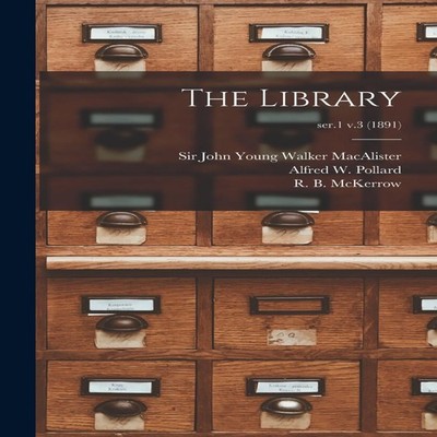 The Library ser.1 v.3 (1891) Creative Media Partners LLC Paperbac