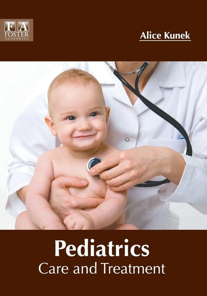 Alice Kunek | Pediatrics | Buch | Englisch (2018) | Care And Treatment-image