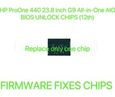 HP ProOne 440 23.8 inch G9 All-in-One AIO, ADMIN NO PASSWORD FIRMWARE BIOS CHIP