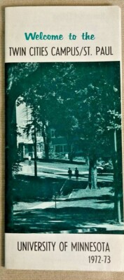 WELCOME TO THE TWIN CITIES CAMPUS/ST. PAUL. UNIVERSITY OF MINNESOTA,MAP 1972