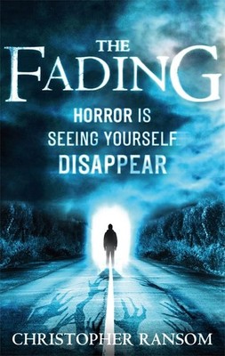 The Fading,Christopher Ransom