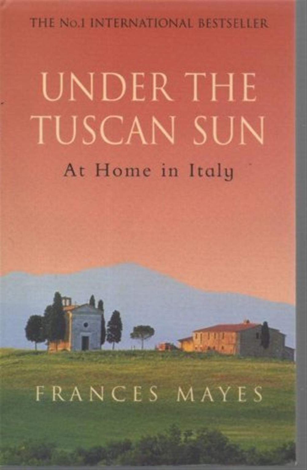 Under the Tuscan sun - Wickham Madeleine