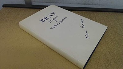 Bray: Yesterday and Today, Birney, Nan