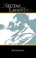 Nectar Of The Lavender | Richard Segal | Taschenbuch | Kartoniert / Broschiert