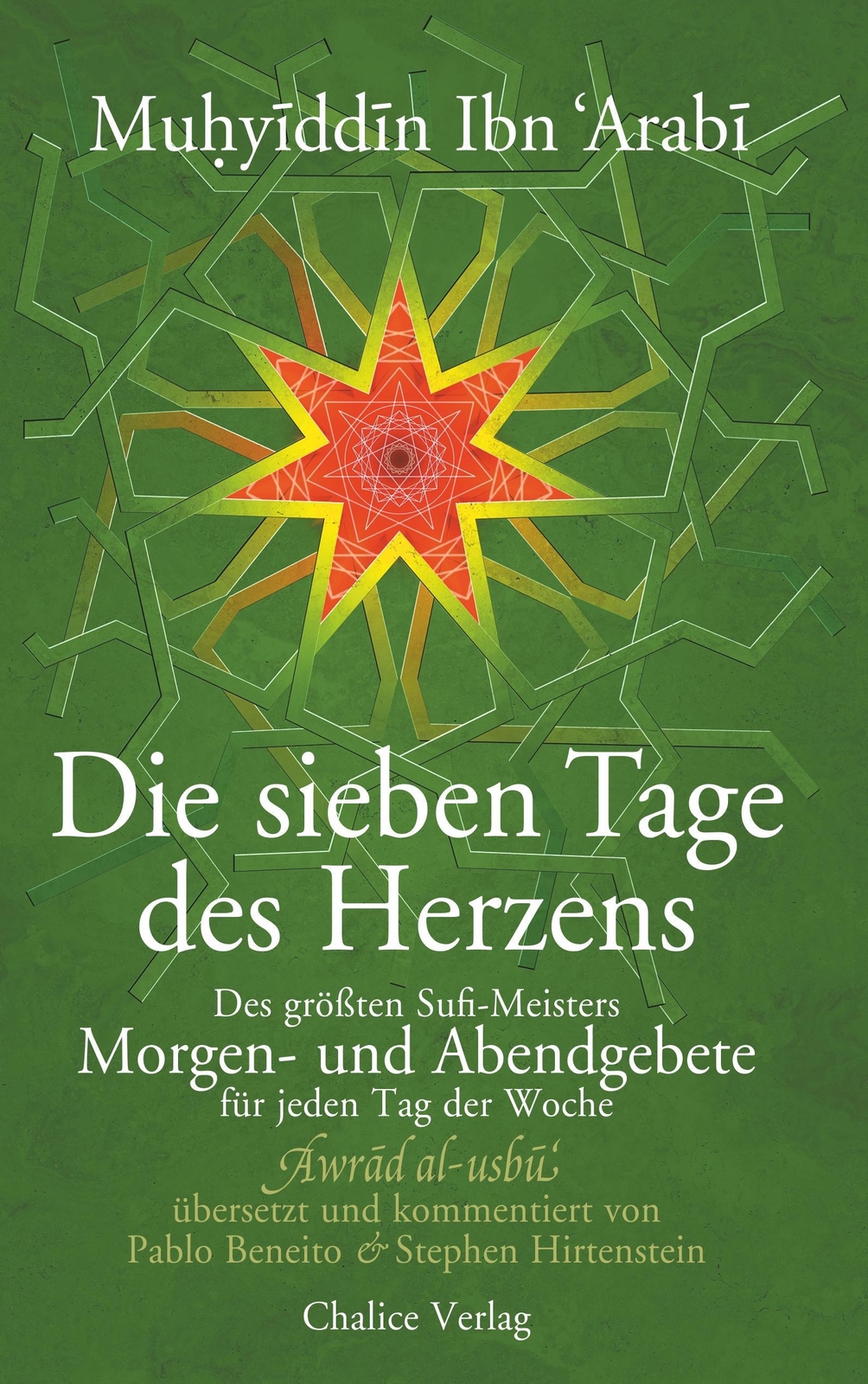 Thumbnail - Muhyiddin Ibn Arabi | Die Sieben Tage Des Herzens | Taschenbuch |