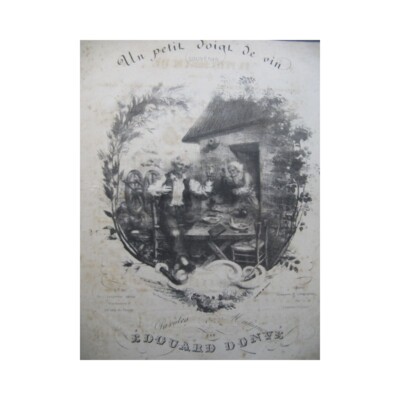 DONVÉ Edouard Ein kleiner Finger Wein Klavier Gesang ca1840