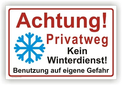 PRINTENGEL Schild Achtung Privatweg kein Winterdienst Warnschild Hinweisschild P0053