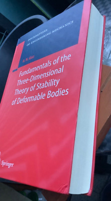 Fundamentals of Three-dimensional theory of Stability do Deformable Bodies , Guz