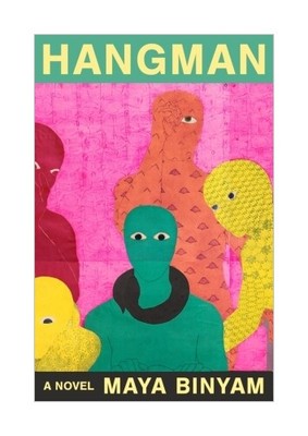 Hangman von Maya Binyam