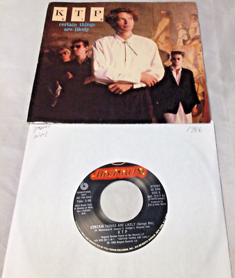 45 RPM ''CERTAIN THINGS ARE LIKELY'' KTP - 1986 - PROMO