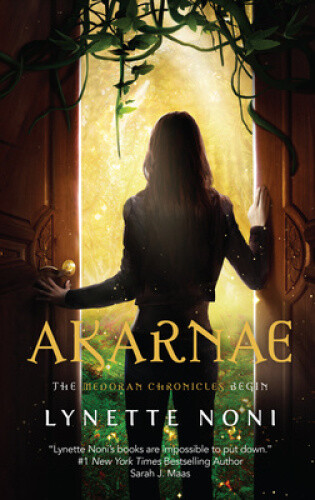 Akarnae: Volume 1 (Medoran Chronicles) by Noni, Lynette