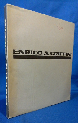 Enrico A. Griffini. Projekte und Realisierungen 1929-1950. Architektur Technik