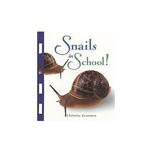 Snails in School! (Paperback) by Christine Economos