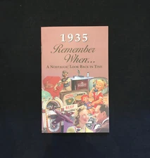 1935 Remember When ... A Nostalgic Look Back In Time Kardlet