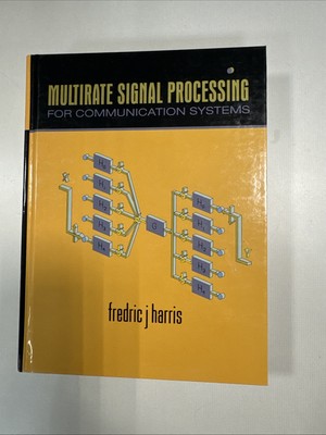 Multirate Signal Processing for Communication Systems - Hardcover