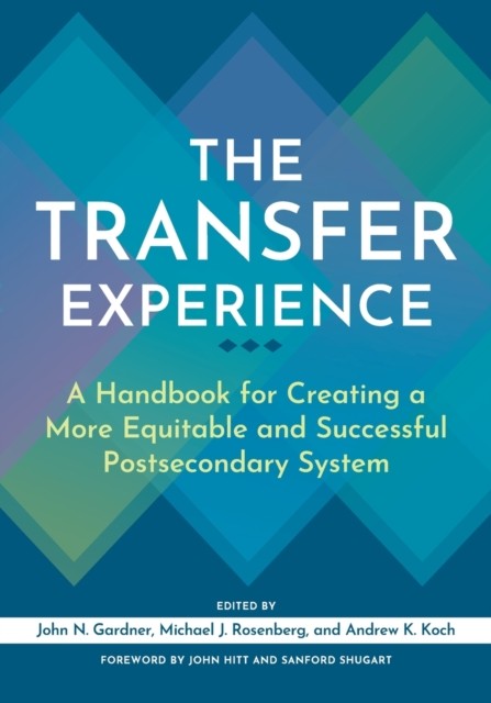The Transfer Experience: A Handbook for Creatin, Gardner, Rosenberg, Koch.. - Image 4