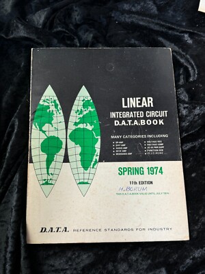 Linear Integrated Circuit D.A.T.A. Book Spring 1974