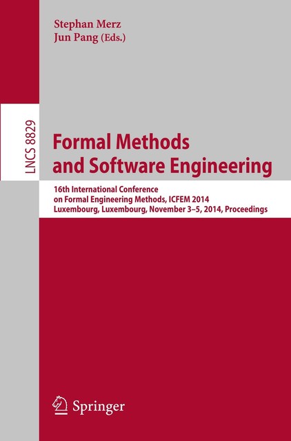 Formal Methods And Software Engineering von Stephan Merz Jun Pang (2014 ...