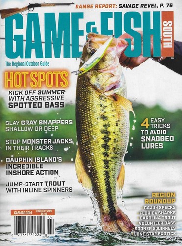 Game & Fish South Edition Magazine June/July 2025 Hot Spots