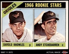 1966 Topps #27 Andy Etchebarren / Darold Knowles Orioles RCs RC 4 - VG/EX