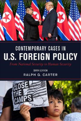 Ralph Carter Contemporary Cases in U.S. Foreign Policy (Taschenbuch)