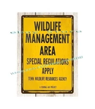 TENNESSEE WILDLIFE RESOURCES AGENCY WILDLIFE MANAGEMENT AREA metal tin sign