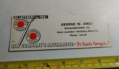 Vtg George W. Amey Richlandtown PA Old Company's Anthracite