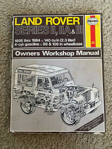 Haynes Land Rover 1958-1984 Owners Workshop Manual Series II, IIA, III