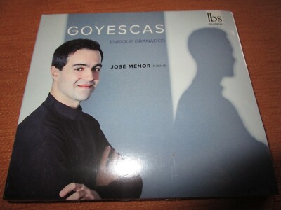 GOYESCAS  Enrique Granados Jose Menor IBS Classical UK CD New Sealed 