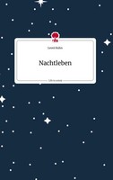 Nachleben. Life Is A Story - Story.One Leonie Kuhn