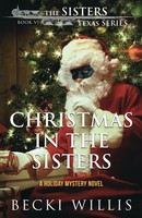 Becki Willis | Christmas In The Sisters | Taschenbuch | Englisch (2017)