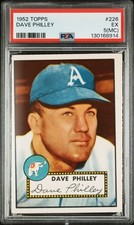 1952 TOPPS #226 DAVE PHILLEY PSA 5 MC