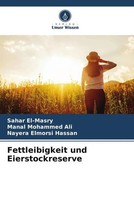 Sahar El-Masry (U. A.) | Fettleibigkeit Und Eierstockreserve | Taschenbuch