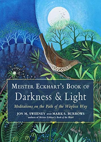 Meister Eckhart's Book of Darkness & Light by Jon M. Sweeney (Paperback Book) - Image 7