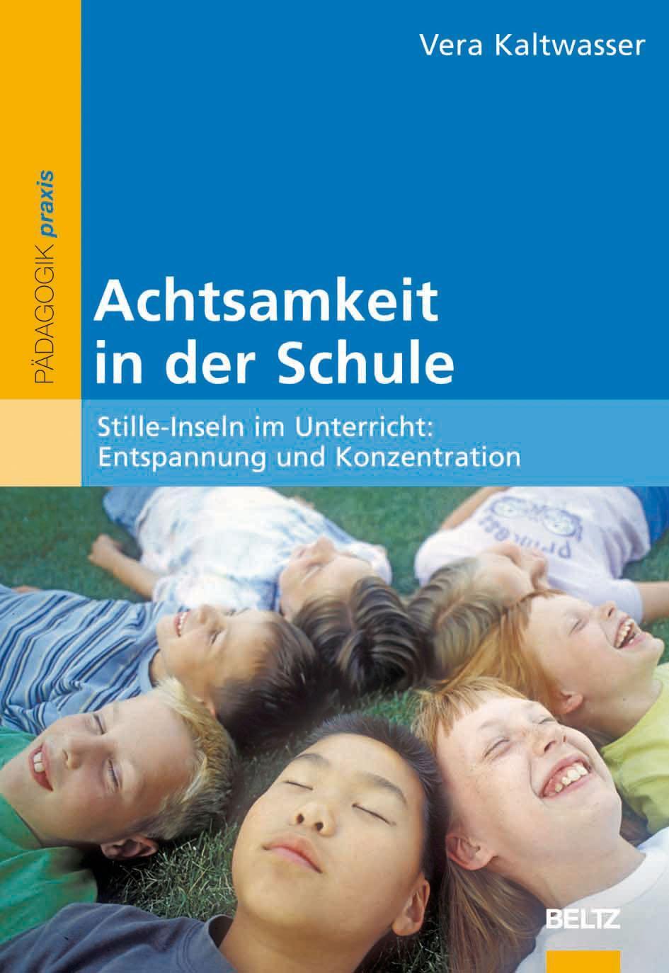 Thumbnail - Achtsamkeit In Der Schule Vera Kaltwasser