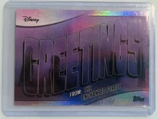2025 Topps DISNEY- Greetings (The Enchanted Forest)  -GF-18