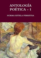 Norma Estela Ferreyra | AntologÍA PoÉTica - 1 | Taschenbuch | Spanisch (2010)