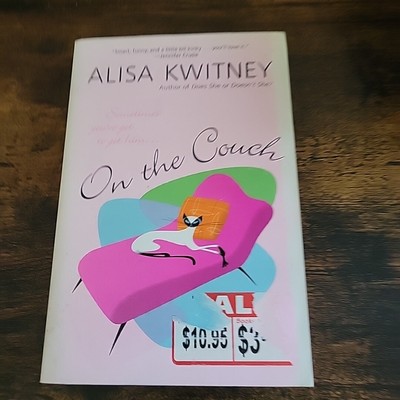 On the Couch - Paperback By Kwitney, Alisa Smart Funny And A Little Bit Kinky