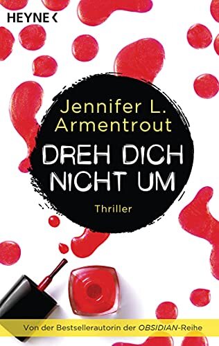 Jennifer L. Armentrout  Dreh dich nicht um: Roman - Spannende Ostern (Tascabile)