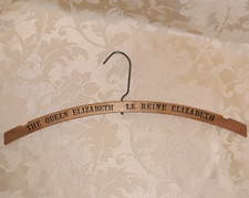 Vintage The Queen Elizabeth Wooden Hanger Le Reine Elizabeth