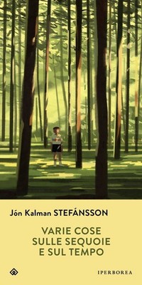 Stefánsson Bücher Jón Kalman - Varie Cose Sulle Sequoie E Sul Tempo