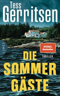 Die Sommergäste | Gerritsen, Tess | Gebunden | 9783809027805