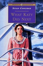 Susan Coolidge What Katy Did Next (Paperback)