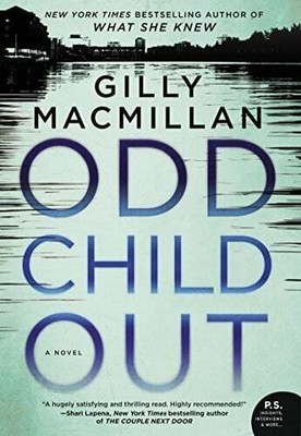 Odd Child Out: A Novel Macmillan, Gilly Buch