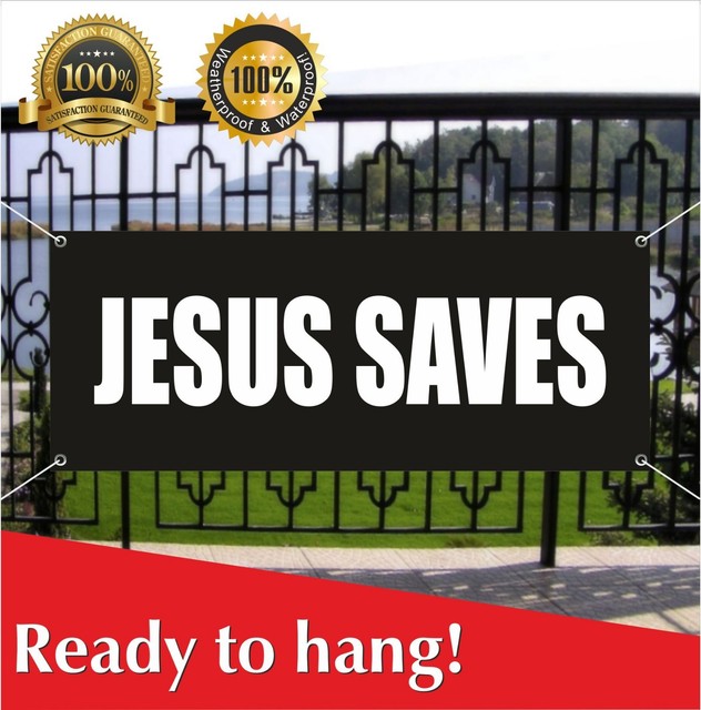 JESUS SAVES Banner vinyl Print Poster Sign Flag Photo | eBay